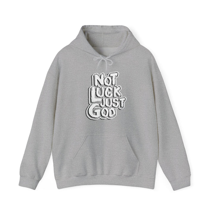 Not Luck Just God Unity Wear Unisex Heavy Blended Hoodies