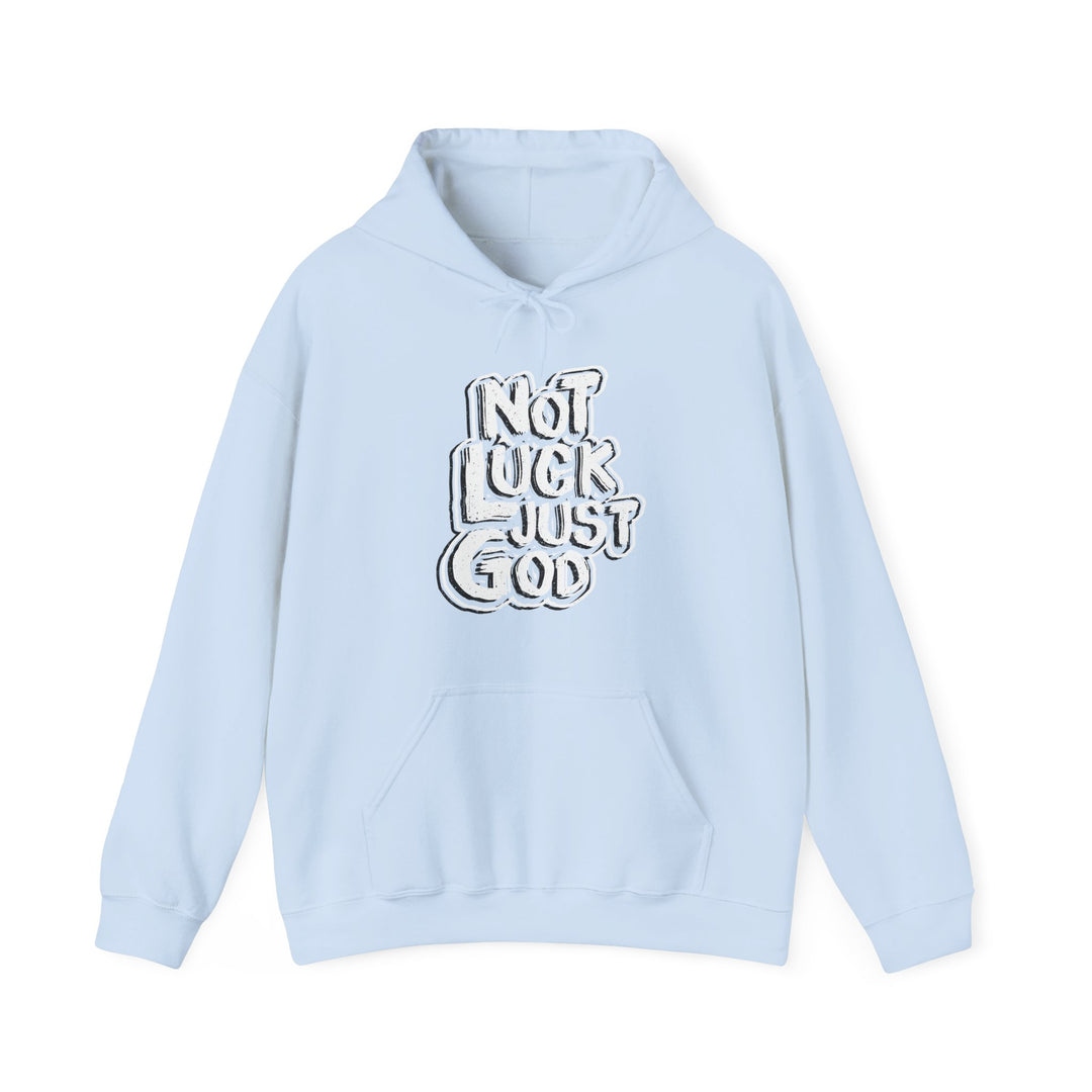 Not Luck Just God Unity Wear Unisex Heavy Blended Hoodies