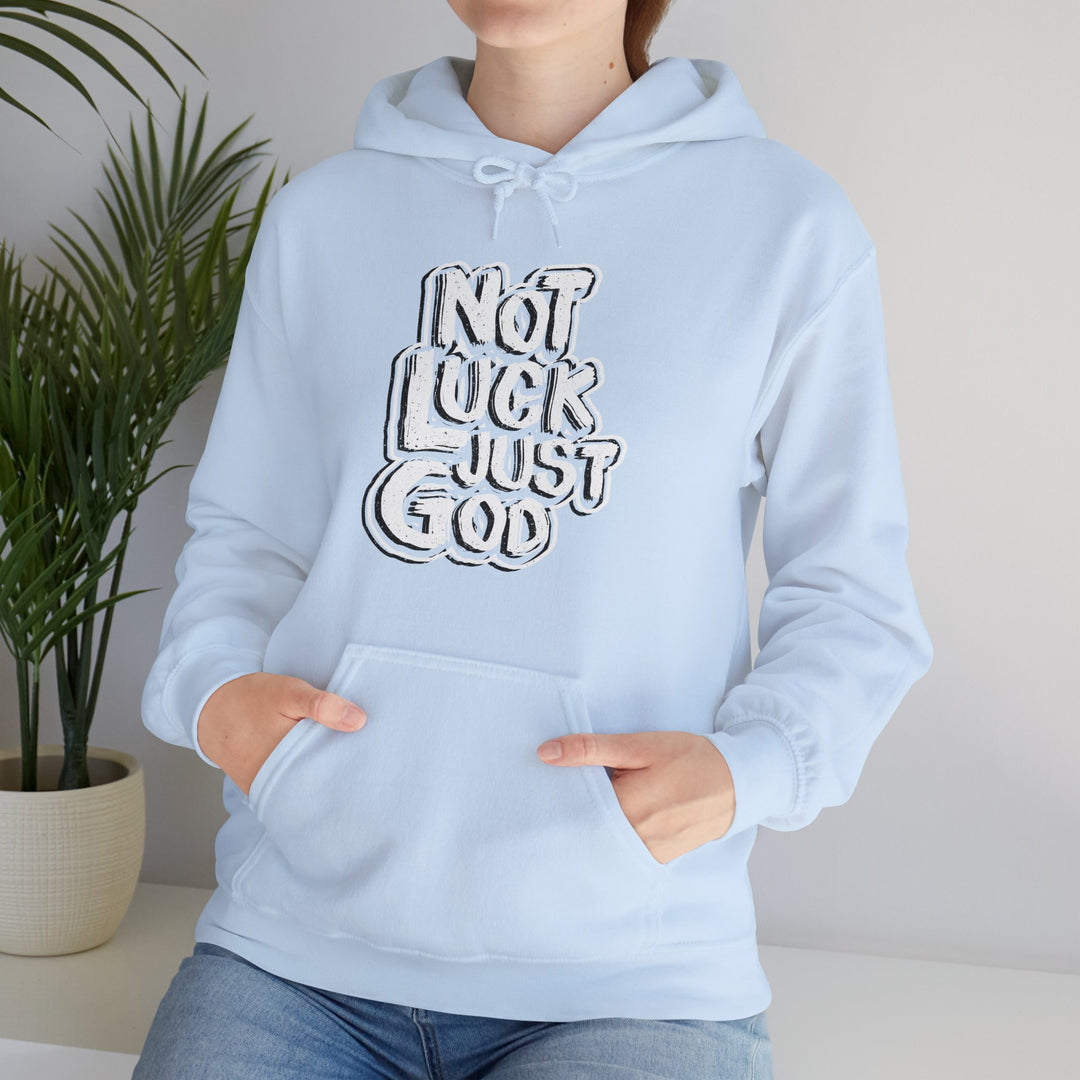 Not Luck Just God Unity Wear Unisex Heavy Blended Hoodies