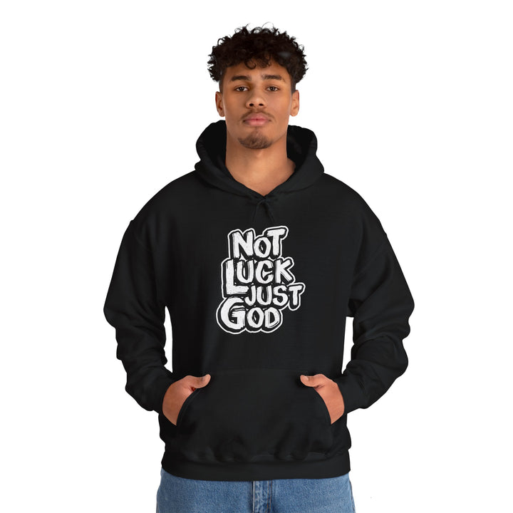 Not Luck Just God Unity Wear Unisex Heavy Blended Hoodies