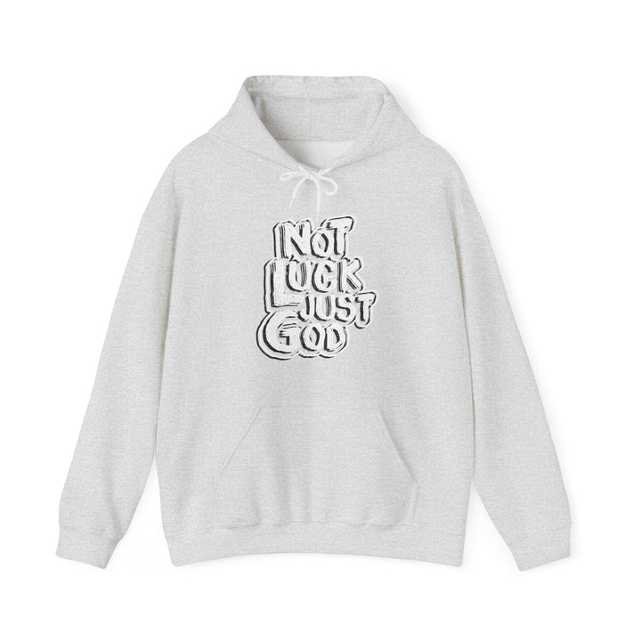 Not Luck Just God Unity Wear Unisex Heavy Blended Hoodies