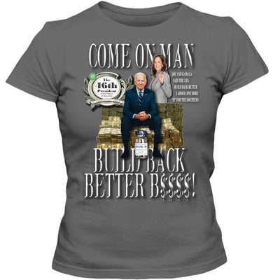 Biden Harris Build Back Better B4 Women's Custom Designed Tees