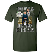 Biden Harris Build Back Better B4 Custom Designed Adult Unisex Tee Standard T-Shirts